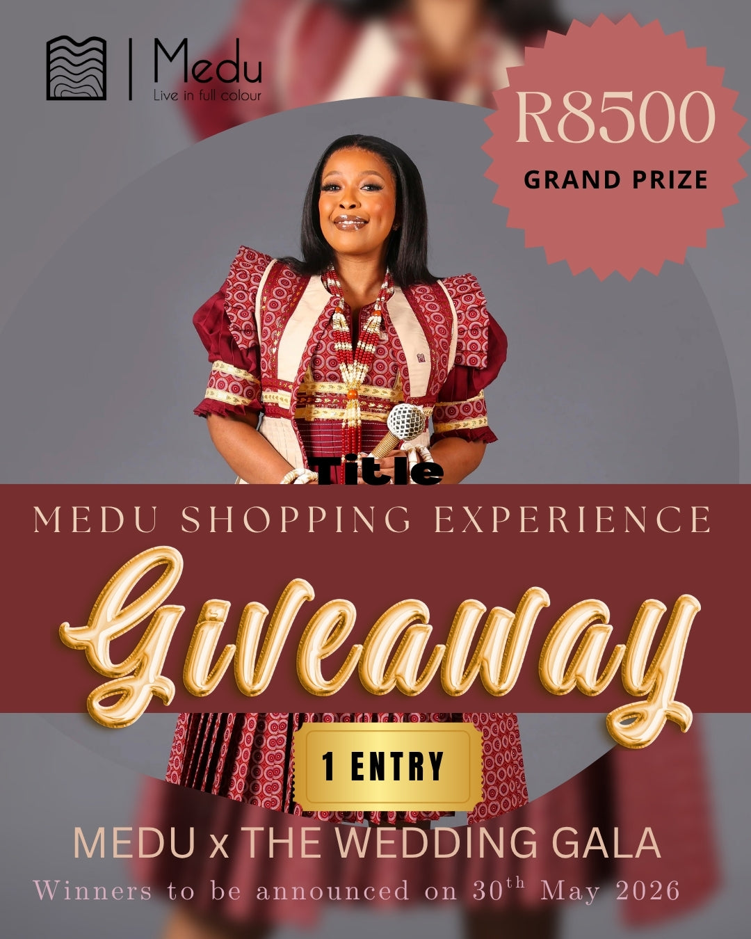 MEDU Giveaway Entry